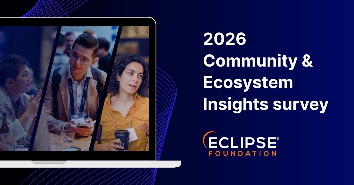 Eclipse Foundation 2026 community & ecosystem insights survey feature image